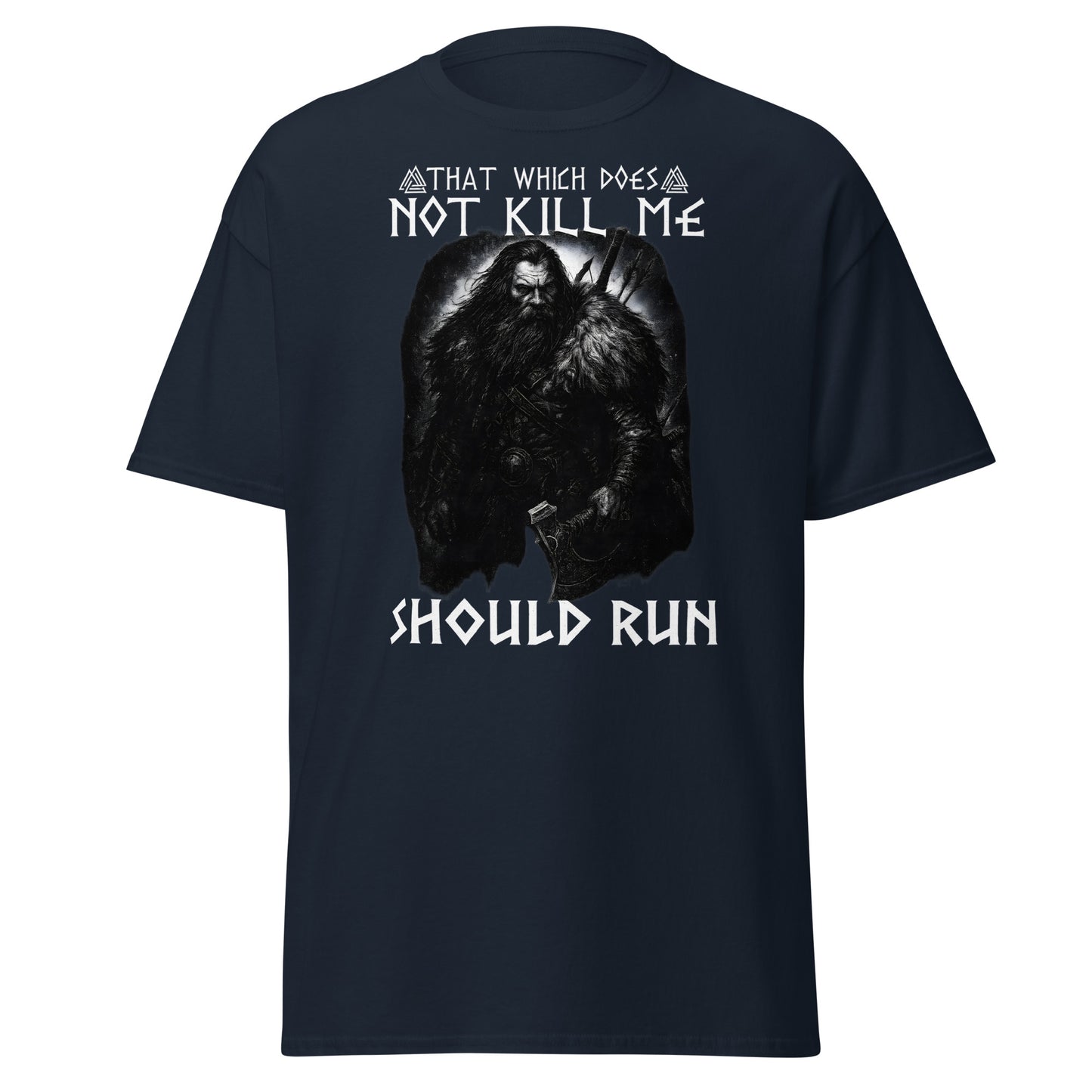 Unleashed Fury – Norse Tee in Navy — battle-ready Viking t-shirt saying: That which does not kill me, should run.